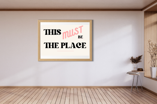 This Must Be The Place Print - Pink